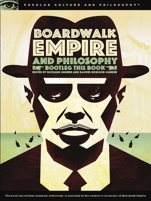 Title details for Boardwalk Empire and Philosophy by Richard Greene - Available